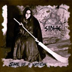 Sidhe : She Is a Witch
